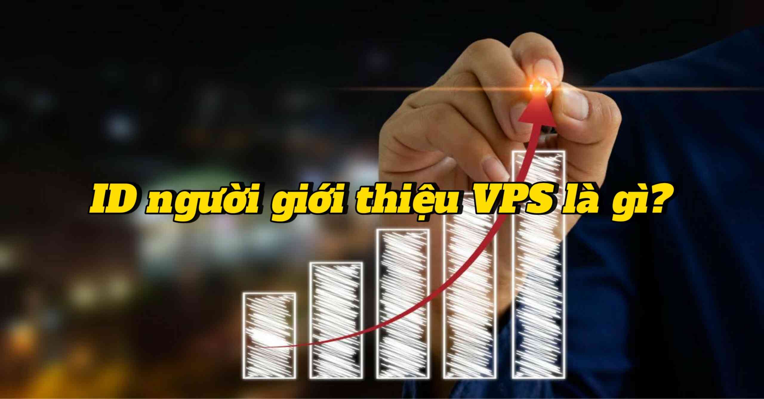 id nguoi gioi thieu vps